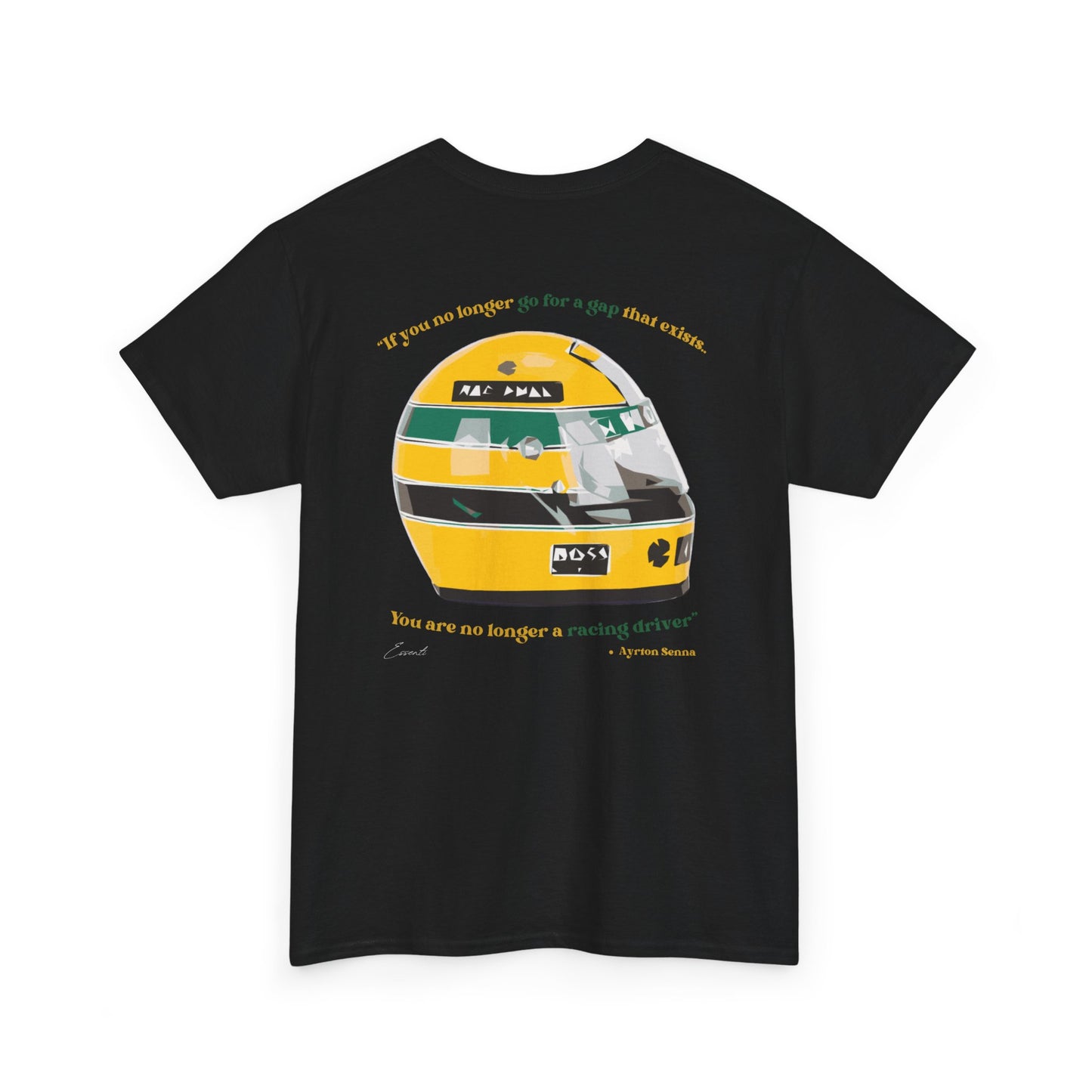 Senna Quote Essenti T-Shirt