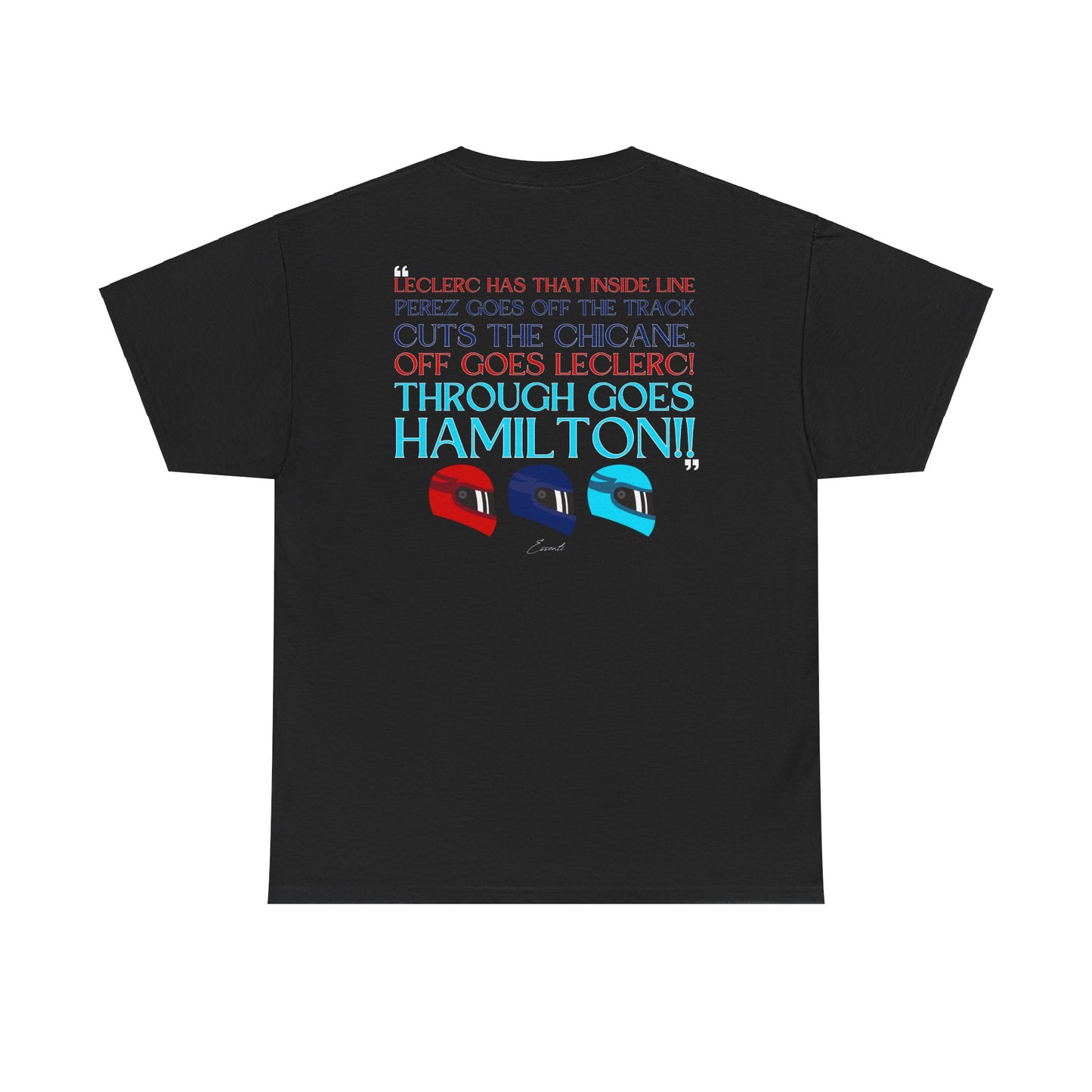 Through Goes Hamilton Essenti T-Shirt